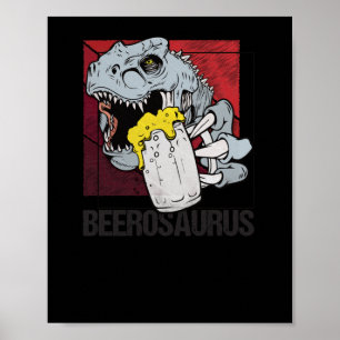 Poster Beerossauro Bierosaurier Beer Álcool