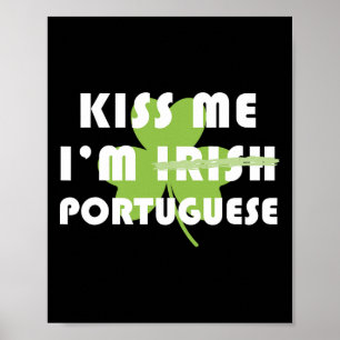 Poster Beije-me Eu sou Português Não Irlandês Divertido S