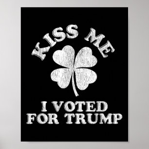 Poster Beije-Me Eu Votei Por Trump