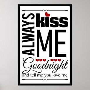 Póster Beije-me sempre Goodnight arte da parede do quarto