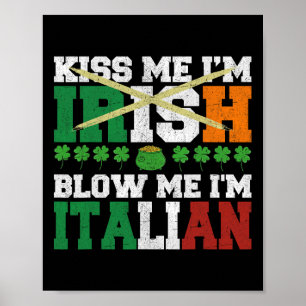 Poster Beije Me Sou Irlandês Sopre Me Sou Italiano St Pat