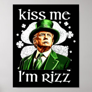 Poster Beije-me Sou Rizz Trump Shamrock Dia de São Patríc