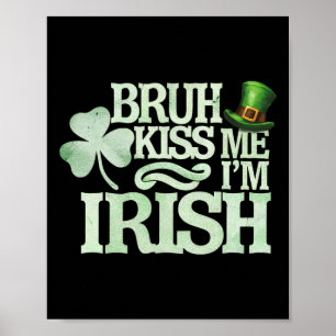 Poster Beijo Me Eu Sou Irlandês Engraçado Eu São Patrício