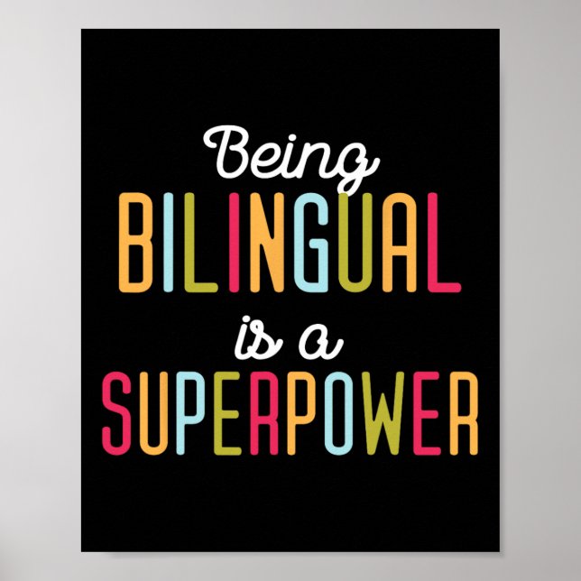 Poster Being Bilingual Is A Superpower Dual Language Bili (Frente)