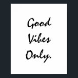 Poster Belas Víblias.<br><div class="desc">Única e Trendy. Faça uma declaração: Comece a sonhar,  seja inspirado,  permaneça motivado. Mais designs e itens correspondentes estão disponíveis na minha loja. http://www.zazzle.com/thinkpositively*</div>