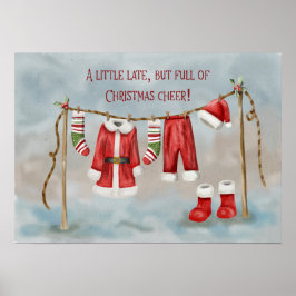 Poster Belated Christmas with Santa’s Outfit on Clothesl