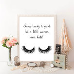 Poster Beleza Interior É Excelente Mas Um Pouco Máscara<br><div class="desc">Essa impressão de citação inspiradora faz um presente excelente para qualquer garota que acredita ser 100% possível ser feminina e viciada em rímel. A design apresenta uma bela caligrafia e cílios lindos que foram melhorados com rímel.</div>