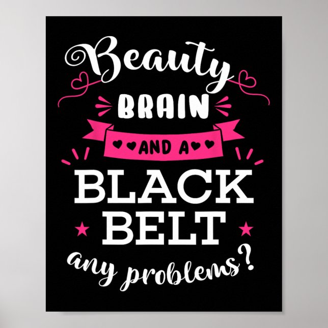 Poster Belo Cérebro E Cinturão Negro Qualquer Problema Ca (Frente)