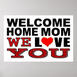 Póster Bem-vinda mãe amamos você