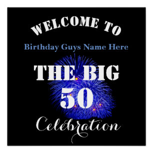 Póster Bem-Vindo A... A BIG 50 Aniversário Celebração -