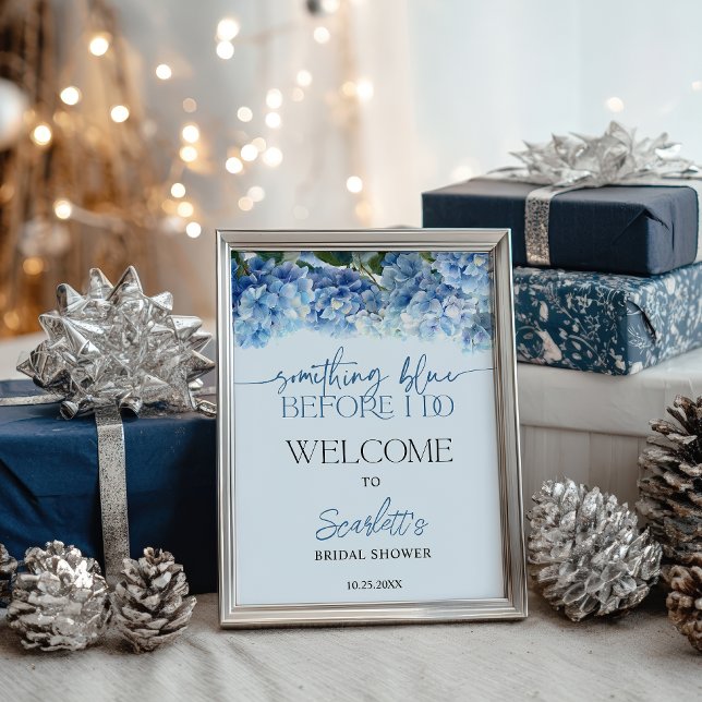 Poster Bem-vindo ao Chá de Noiva Hydrangea Azul (Something Blue Hydrangea Bridal Shower Welcome Poster)