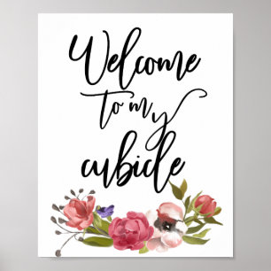 Poster Bem-vindo ao meu Cubículo Sinal de Escritório