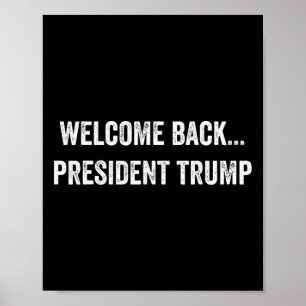 Poster Bem-vindo Byck... Presidente Trump Eleição EUA 202