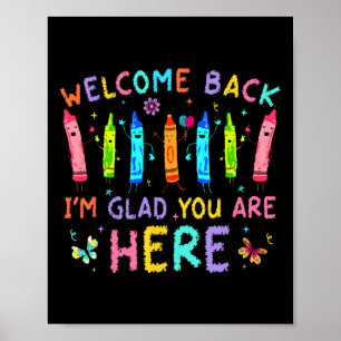 Poster Bem-vindo de Volta Estou Feliz Que Você Está Aqui 