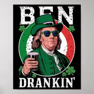 Poster Ben Irlandês Bebendo Cerveja - St Pattys Homens e
