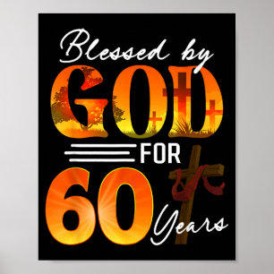 Poster Bendito Por Deus Por 60 Anos Presente De 60º Anive