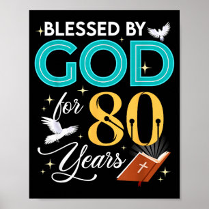Poster Bendito por Deus por 80 anos de idade 80º aniversá