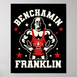 Poster Benjamin Benchamin Franklin Bench Press Bodybuildi