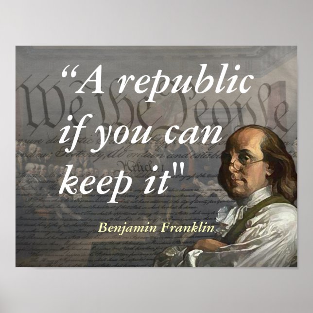 Poster Benjamin Franklin Citação Sobre Uma República (Frente)