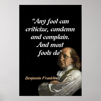 Poster Benjamin Franklin Quote on Fools