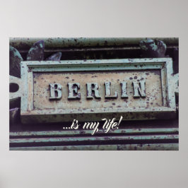 Poster Berlim é a minha vida! Eu amo Berlim, capital da A