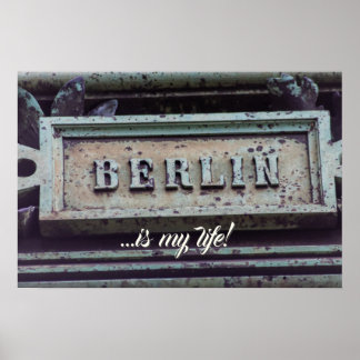 Poster Berlim é a minha vida! Eu amo Berlim, capital da A