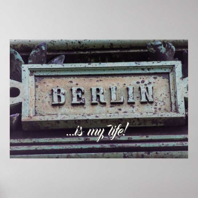 Poster Berlim é a minha vida! Eu amo Berlim, capital da A (Frente)