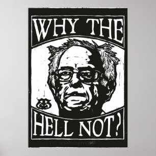Poster Bernie Sanders Xilogravura, Por Que Diabos Não, Pr