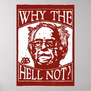 Poster Bernie Sanders Xilogravura, Por que não?, Vermelho