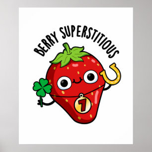 Poster Berry Superstitious Funny Strawberry Pun