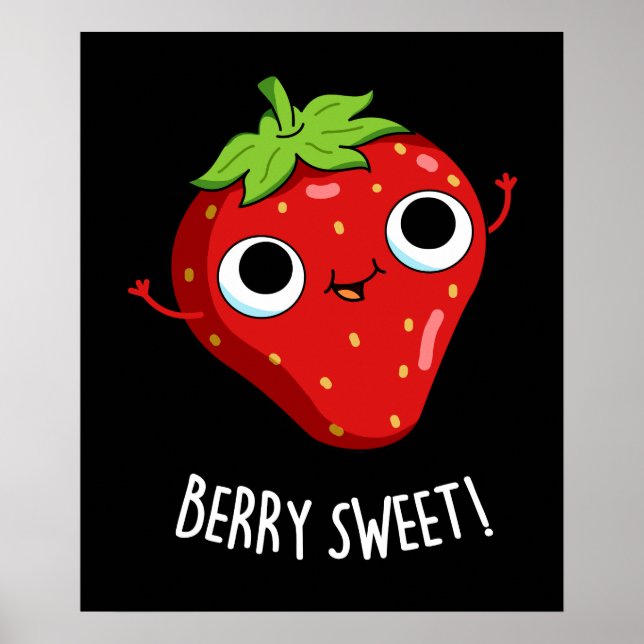 Poster Berry Sweet Funny Strawberry Pun Dark BG (Frente)
