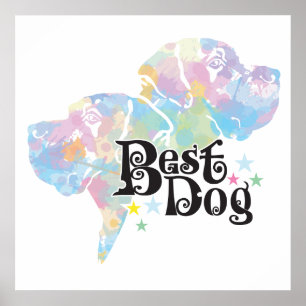 Poster Best Dog “colored "
