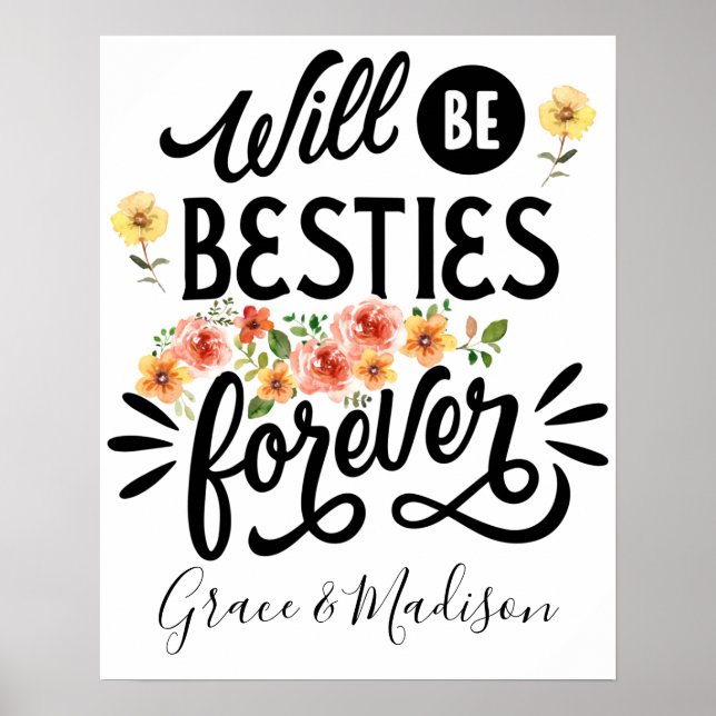Poster Besties para a vida Amigos BFF para sempre present (Frente)