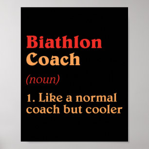 Poster Biathlon Coach Definition Funny Biathlett Humor 5