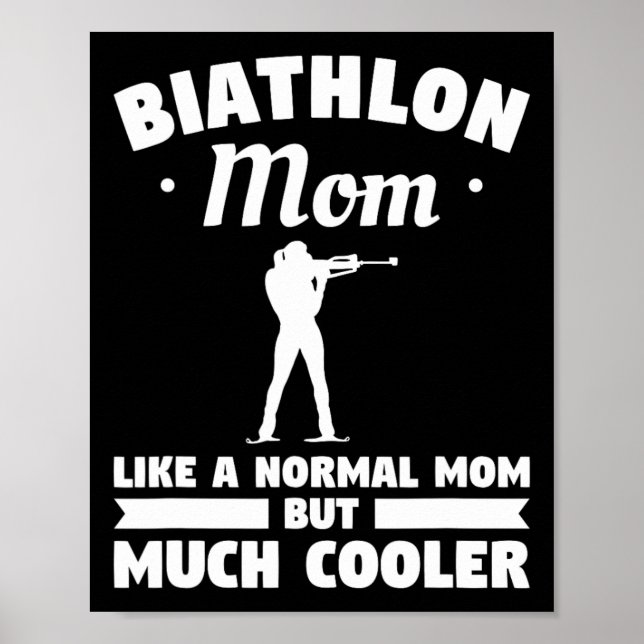Poster Biathlon Mãe Como Uma Mãe Normal Mas Muito Mais Fr (Frente)