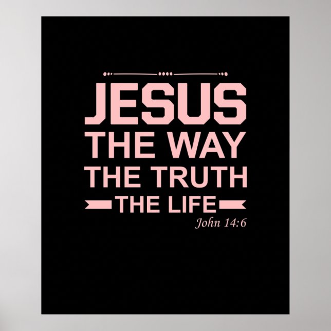 Poster Bíblia Cristã Verse Jesus Way Truth Life (Frente)