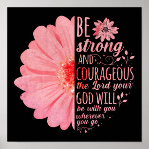 Poster Bíblia Cristã Verse Joshua 1:9 Flor