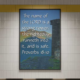 Poster Bíblia Proverbs 18 Strong Tower2 KJV Verse