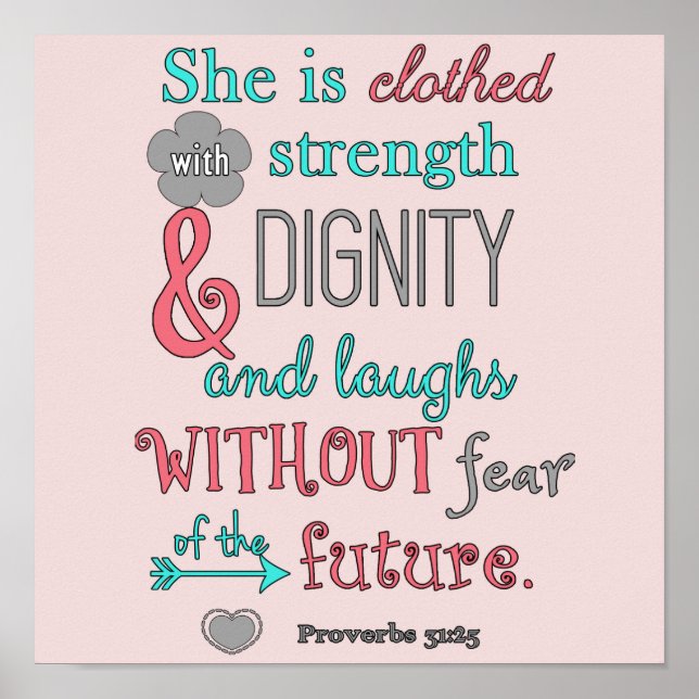 Póster Bíblia, Proverbs 31:25, ela está vestida em força (Frente)