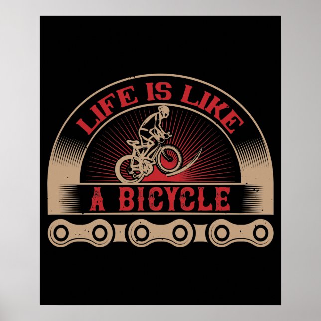 Poster Bicicleta - A vida é como uma bicicleta (Frente)