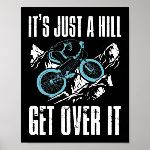 Poster Bicicleta De Bicicleta De Montanha É Apenas Uma Co