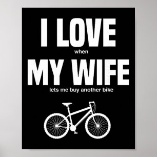 Poster Bicicleta de Montanha Eu Amo Quando Minha Esposa M