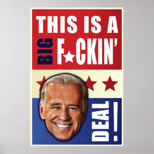 Poster Biden - este é um negócio grande de F'n!