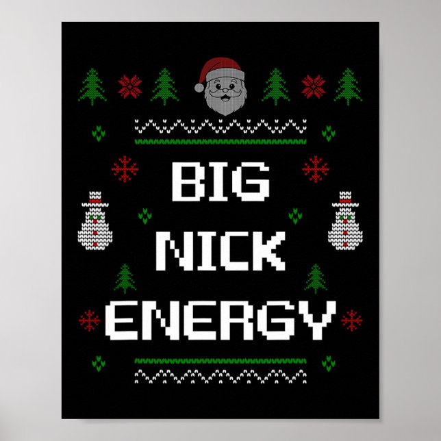 Poster Big Nick Energy Meme Engraçado Feriado Natal Natal (Frente)