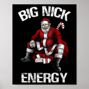 Poster Big Nick Energy Papai noel Natal 2