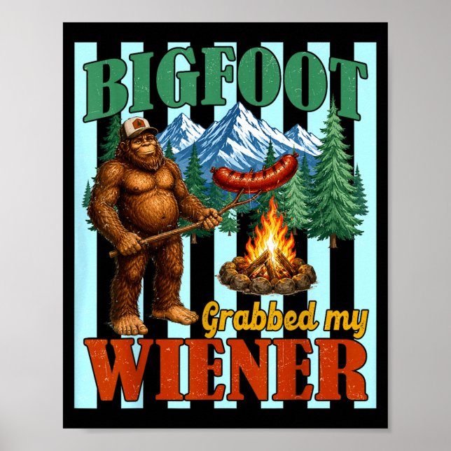 Poster Bigfoot agarrou cachorro-quente piada engraçada de (Frente)