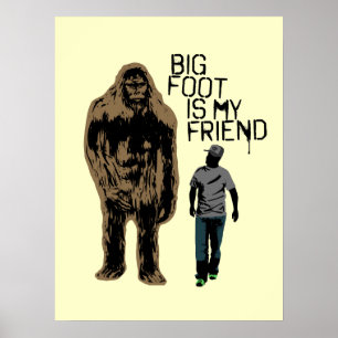 Poster Bigfoot é meu amigo