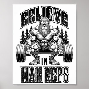 Poster Bigfoot Ginásio Acredite Em Máximo Reps Levantamen