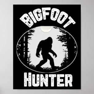 Poster Bigfoot Hunter Sasquatch Engraçado Humor