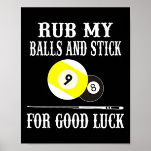 Poster Bilhares Engraçados A Camisa Esfregam Meu Pau E Fi